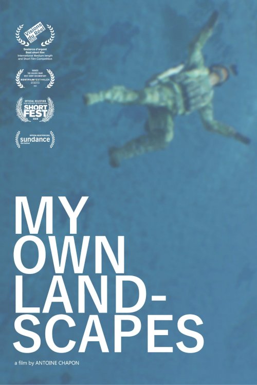 My Own Landscapes - Movie Poster My Own Landscapes - Movie Poster
