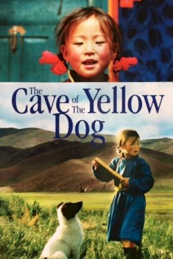 The Cave of the Yellow Dog - Movie Poster The Cave of the Yellow Dog - Movie Poster