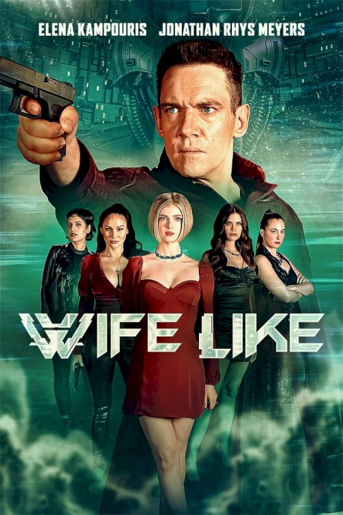 Wifelike - Movie Poster Wifelike - Movie Poster