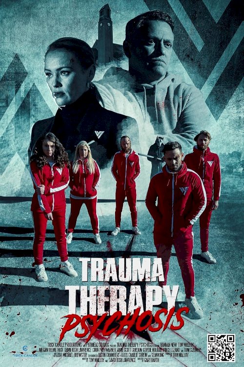 Trauma Therapy: Psychosis - Movie Poster Trauma Therapy: Psychosis - Movie Poster