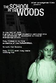 The School in the Woods - Movie Poster The School in the Woods - Movie Poster