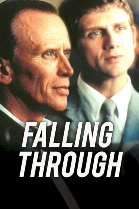 Falling Through - Movie Poster Falling Through - Movie Poster