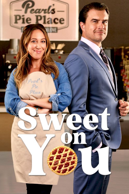 Sweet on You - Movie Poster Sweet on You - Movie Poster
