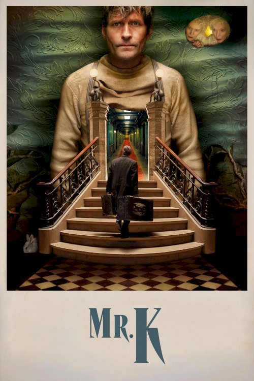 Mr. K - Movie Poster Mr. K - Movie Poster