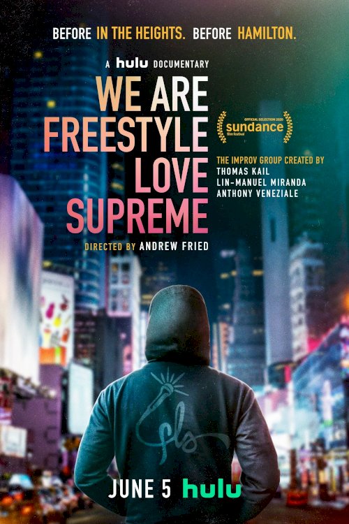 We Are Freestyle Love Supreme - Movie Poster We Are Freestyle Love Supreme - Movie Poster