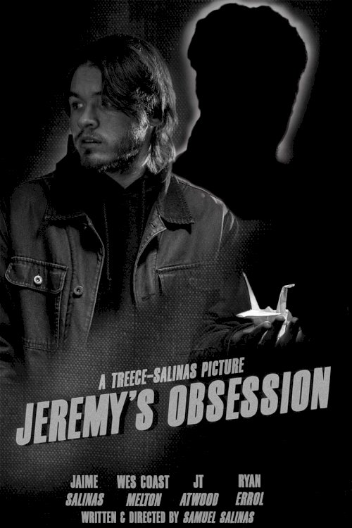 Jeremy's Obsession - Movie Poster Jeremy's Obsession - Movie Poster