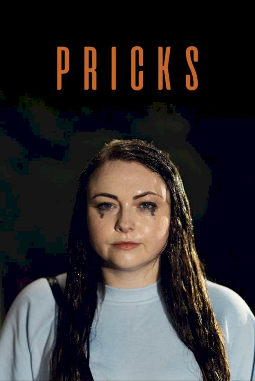 Pricks - Movie Poster Pricks - Movie Poster