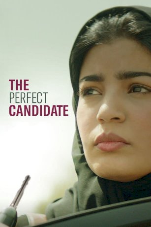 The Perfect Candidate - Movie Poster The Perfect Candidate - Movie Poster