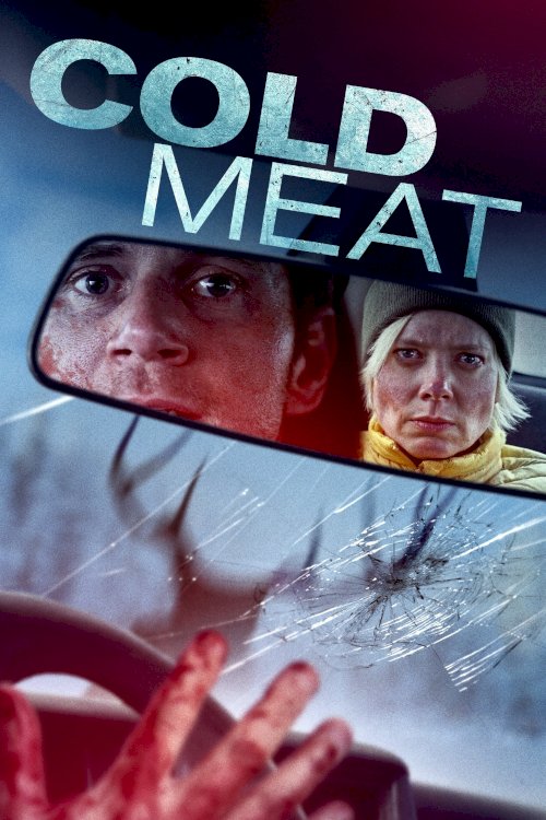 Cold Meat - Movie Poster Cold Meat - Movie Poster