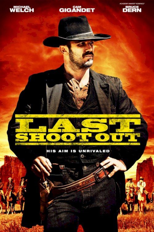 Last Shoot Out - Movie Poster Last Shoot Out - Movie Poster