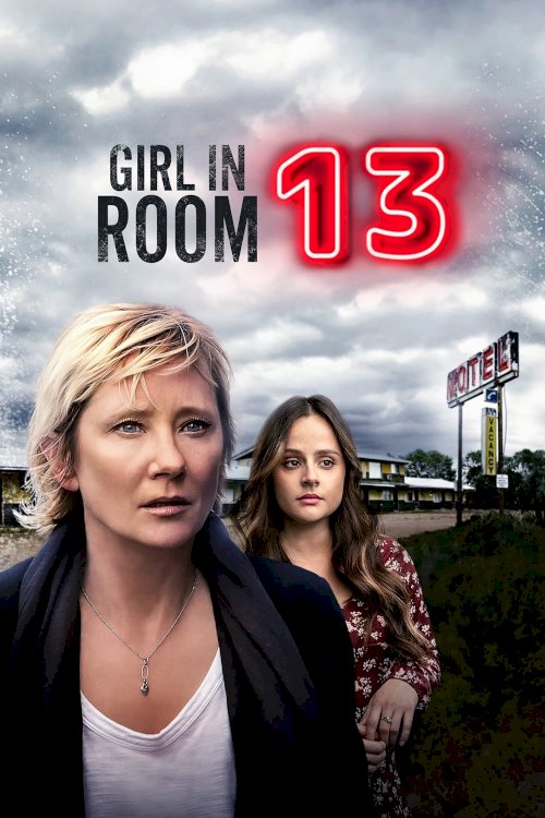 Girl in Room 13 - Movie Poster Girl in Room 13 - Movie Poster