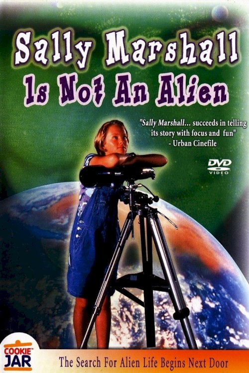 Sally Marshall Is Not an Alien - Movie Poster