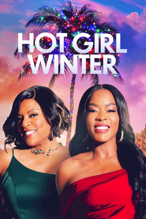 Hot Girl Winter - Movie Poster Hot Girl Winter - Movie Poster