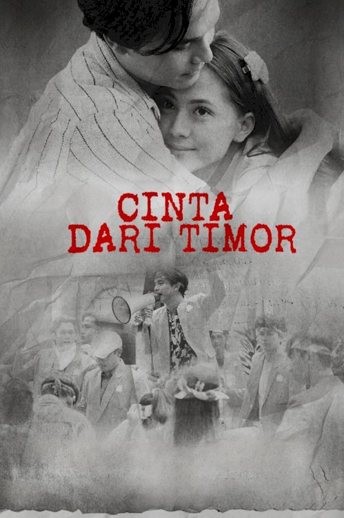 Cinta Dari Timor - Movie Poster Cinta Dari Timor - Movie Poster
