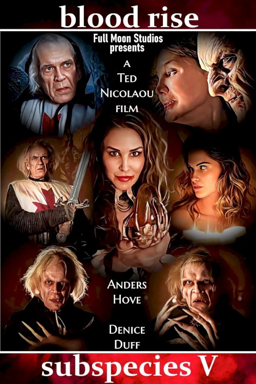 Subspecies V: Blood Rise - Movie Poster
