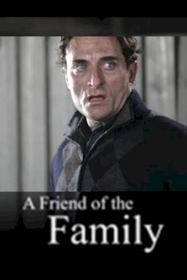 A Friend of the Family - Movie Poster