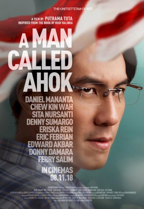 A Man Called Ahok - Movie Poster A Man Called Ahok - Movie Poster