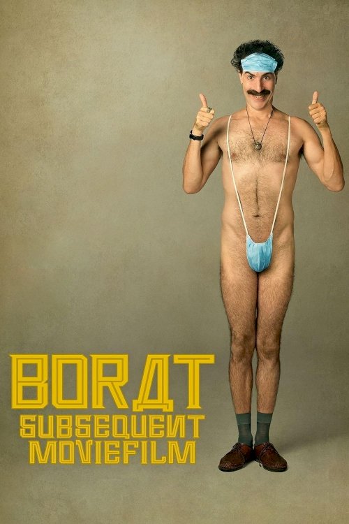 Borat Subsequent Moviefilm - Movie Poster Borat Subsequent Moviefilm - Movie Poster