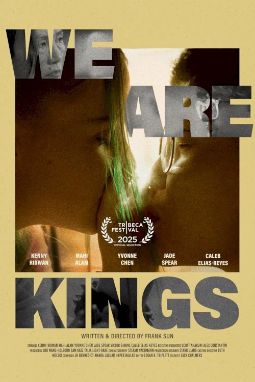 We Are Kings - Movie Poster We Are Kings - Movie Poster