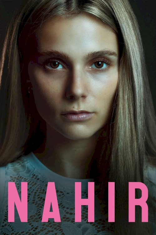 Nahir - Movie Poster Nahir - Movie Poster