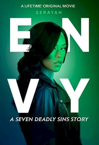 Envy: A Seven Deadly Sins Story - Movie Poster Envy: A Seven Deadly Sins Story - Movie Poster
