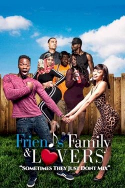 Friends Family & Lovers - Movie Poster