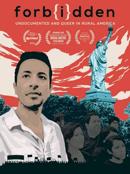 Forbidden: Undocumented and Queer in Rural America - Movie Poster Forbidden: Undocumented and Queer in Rural America - Movie Poster