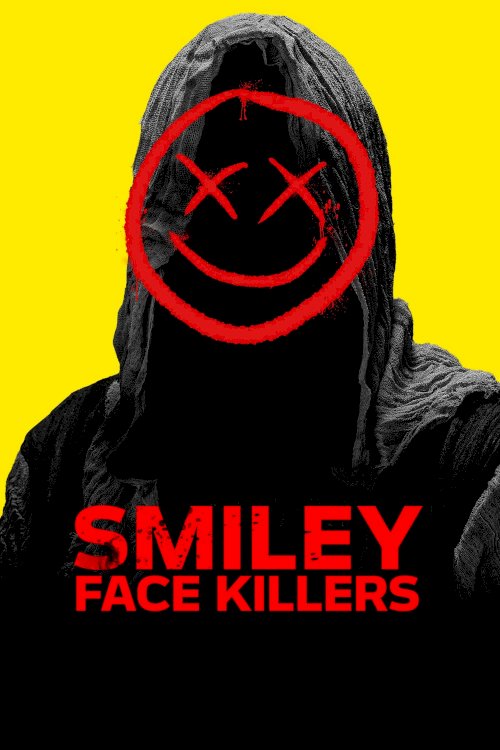Smiley Face Killers - Movie Poster Smiley Face Killers - Movie Poster