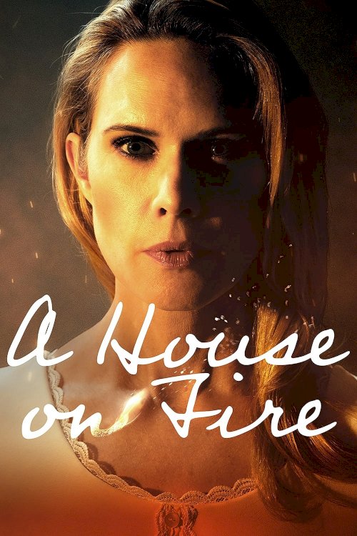 A House On Fire - Movie Poster A House On Fire - Movie Poster