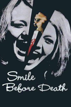 Smile Before Death - Movie Poster Smile Before Death - Movie Poster