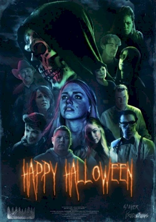 Happy Halloween - Movie Poster Happy Halloween - Movie Poster