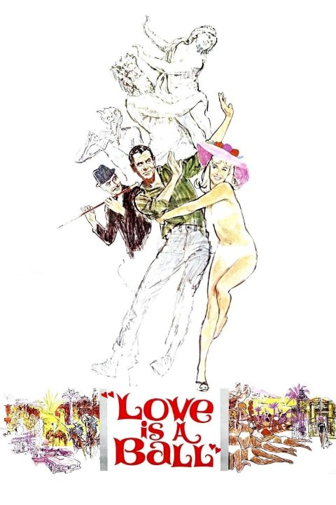 Love Is a Ball - Movie Poster