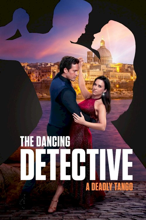 The Dancing Detective: A Deadly Tango - Movie Poster The Dancing Detective: A Deadly Tango - Movie Poster