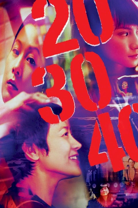 20 30 40 - Movie Poster 20 30 40 - Movie Poster