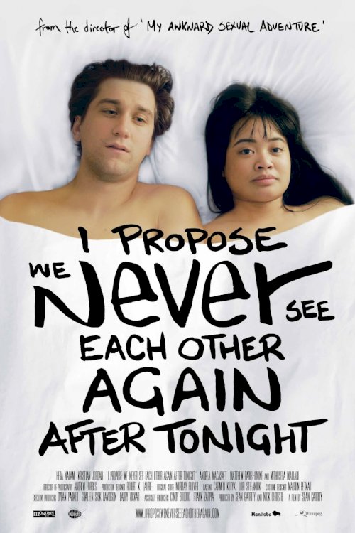 I Propose We Never See Each Other Again After Tonight - Movie Poster I Propose We Never See Each Other Again After Tonight - Movie Poster