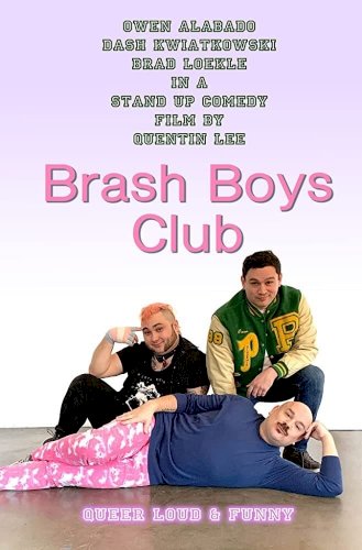 Brash Boys Club - Movie Poster Brash Boys Club - Movie Poster