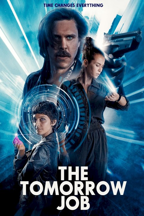 The Tomorrow Job - Movie Poster The Tomorrow Job - Movie Poster