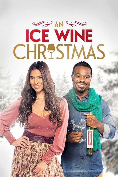 An Ice Wine Christmas - Movie Poster An Ice Wine Christmas - Movie Poster