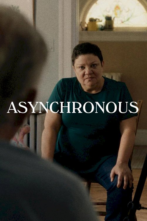 Asynchronous - Movie Poster Asynchronous - Movie Poster