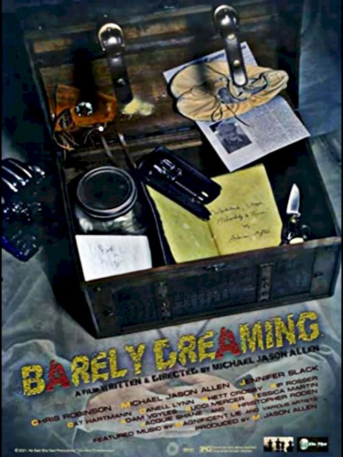 Barely Dreaming - Movie Poster Barely Dreaming - Movie Poster