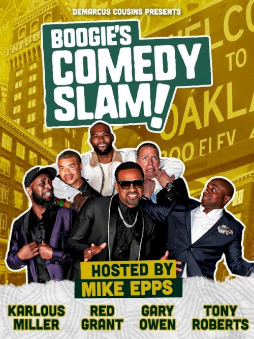 DeMarcus Cousins Presents Boogie's Comedy Slam - Movie Poster DeMarcus Cousins Presents Boogie's Comedy Slam - Movie Poster