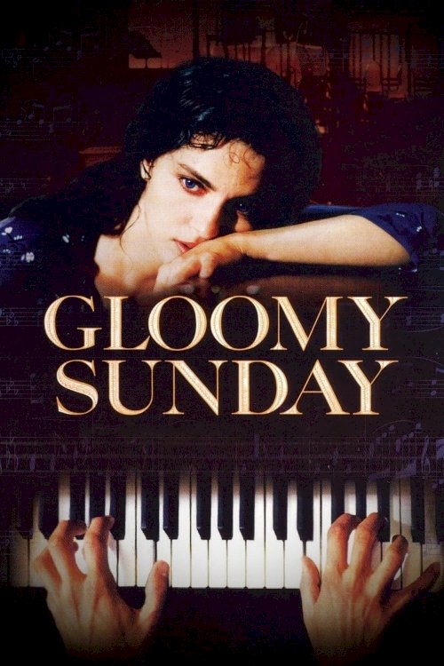 Gloomy Sunday - Movie Poster Gloomy Sunday - Movie Poster
