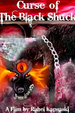 Curse of the Black Shuck - Movie Poster Curse of the Black Shuck - Movie Poster