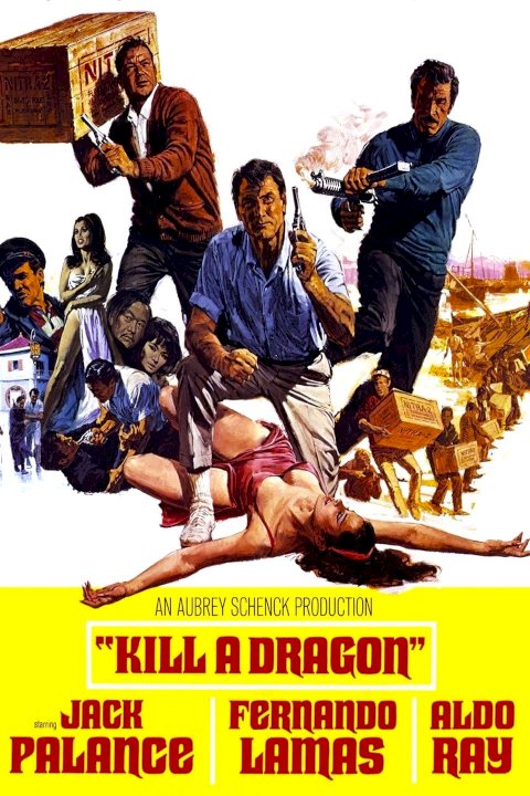 Kill a Dragon - Movie Poster Kill a Dragon - Movie Poster