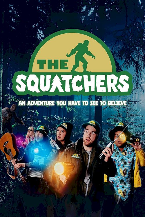 The Squatchers - Movie Poster The Squatchers - Movie Poster