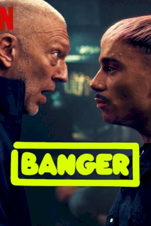 Banger - Movie Poster Banger - Movie Poster