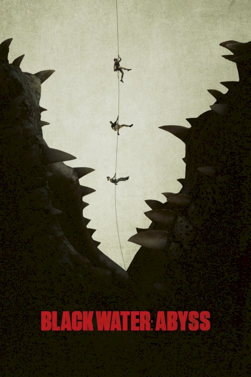 Black Water: Abyss - Movie Poster Black Water: Abyss - Movie Poster