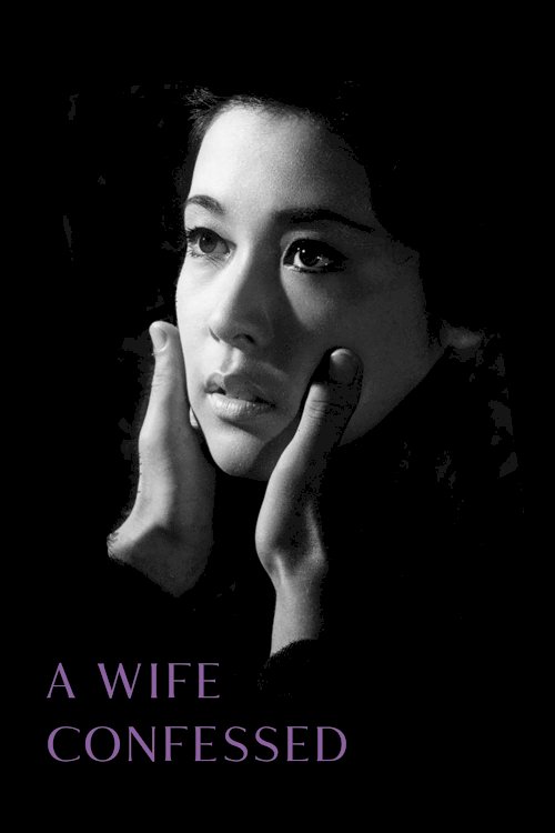 A Wife Confesses - Movie Poster A Wife Confesses - Movie Poster