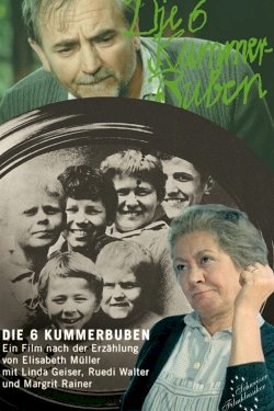 Die 6 Kummer-Buben - Movie Poster Die 6 Kummer-Buben - Movie Poster