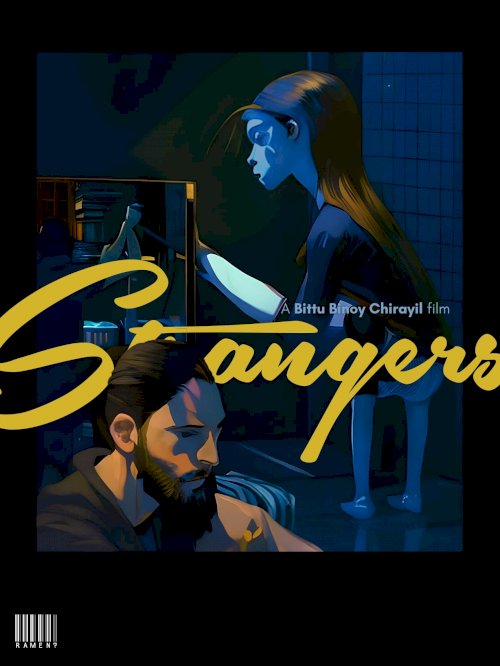 Strangers - Movie Poster Strangers - Movie Poster